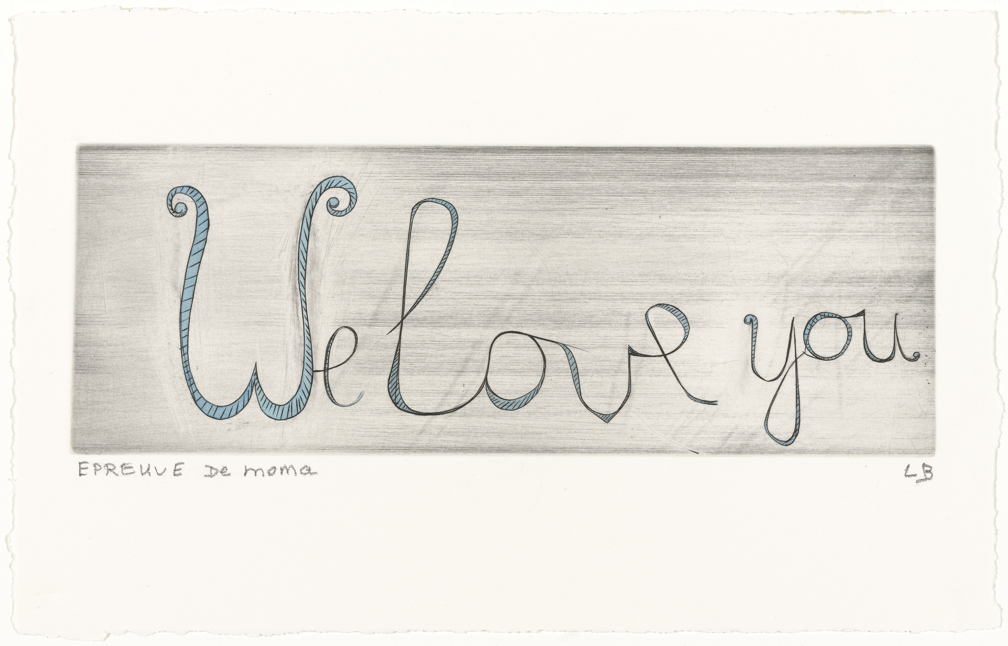 Louise Bourgeois,We Love You, 2000.jpg